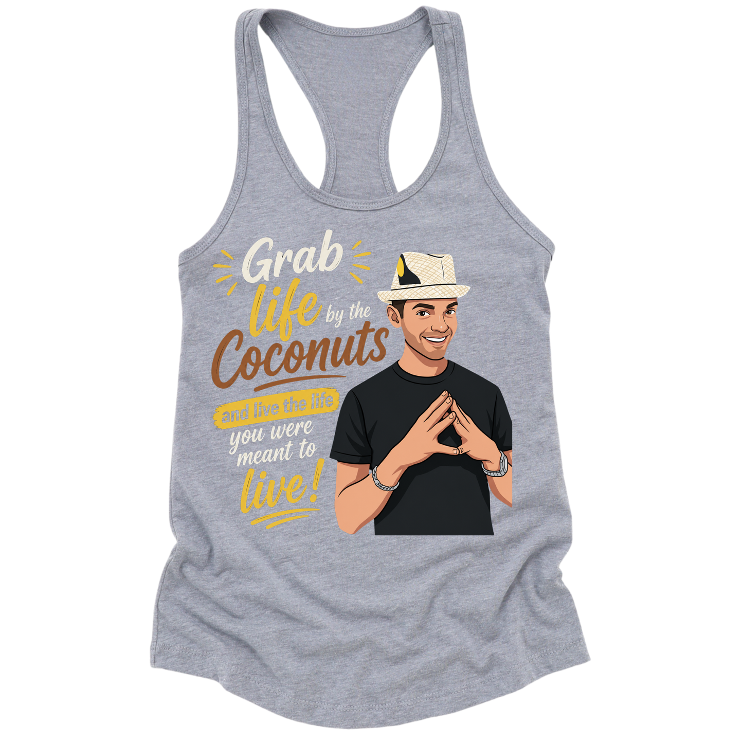 Grab Life By The Coconuts Womens Tank Top