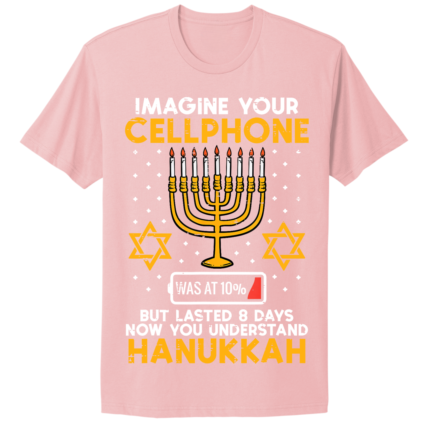 Imagine Cell Phone Lasted 8 Days Ugly Hanukkah Tshirt