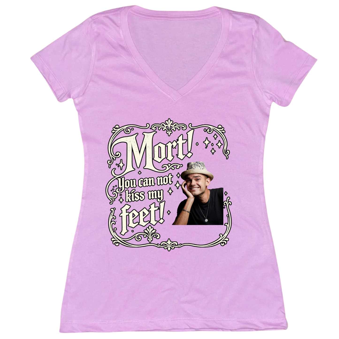 You Can Not Kiss My Feet Womens Vneck Tee
