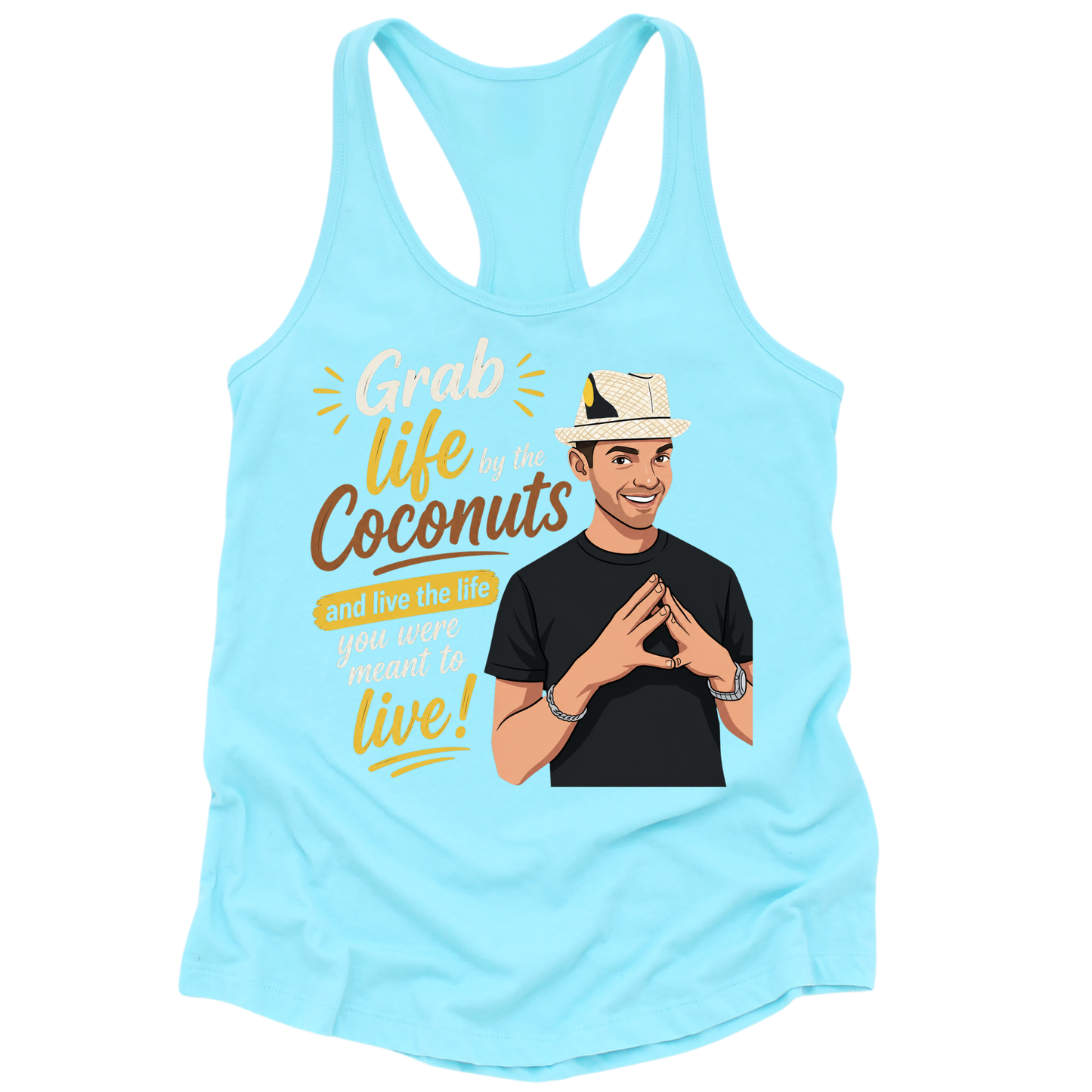 Grab Life By The Coconuts Womens Tank Top