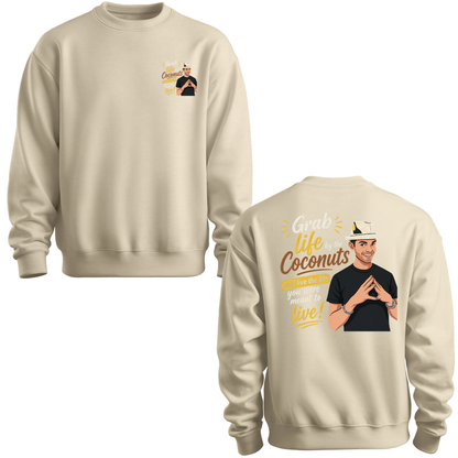 Grab Life By The Coconuts Crewneck Sweatshirt