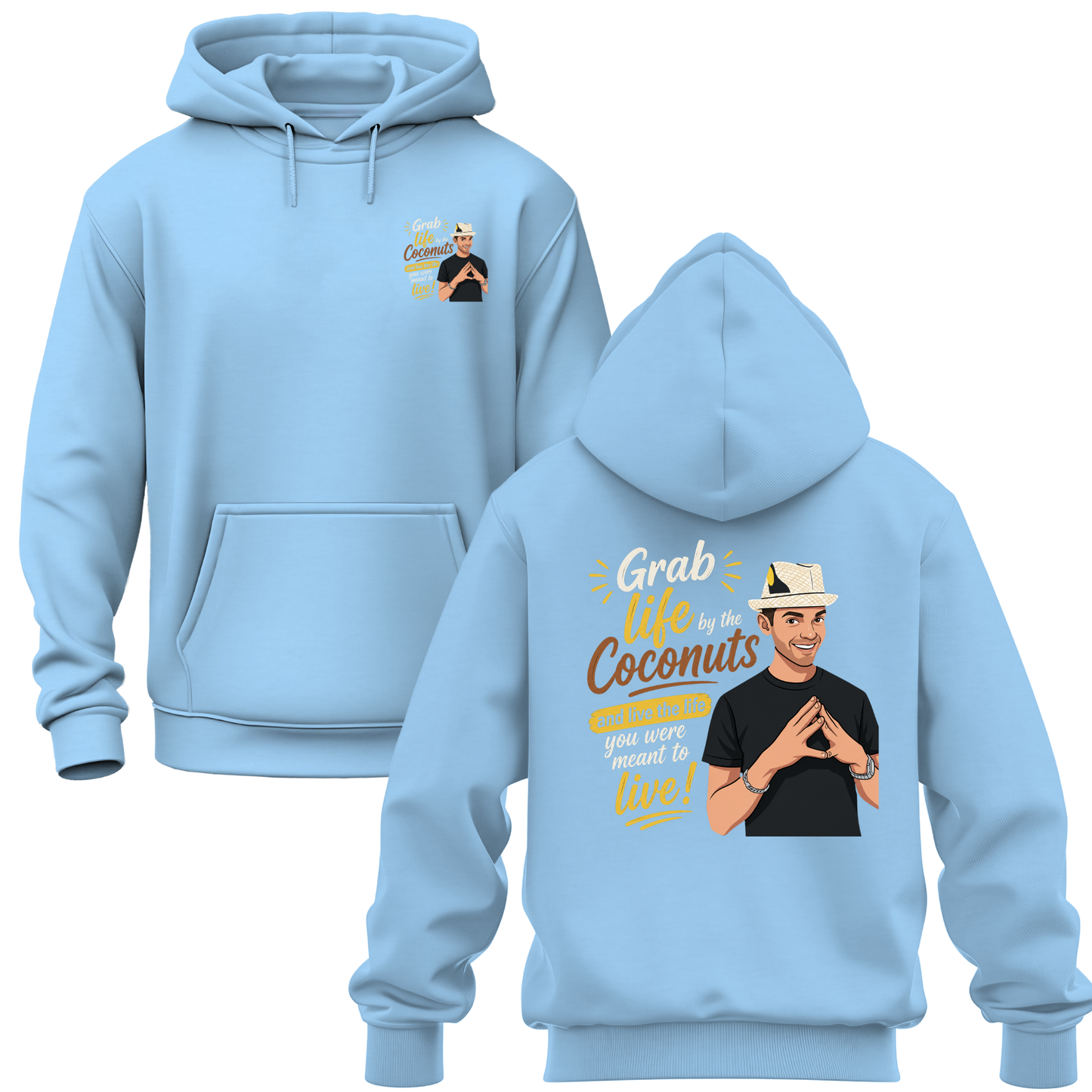 Grab The Life By The Coconuts Hoodie