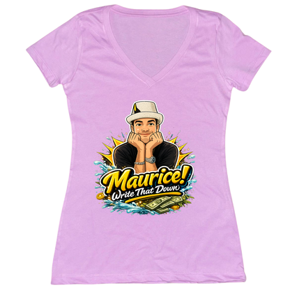 Maurice Write That Down Womens Vneck Tee