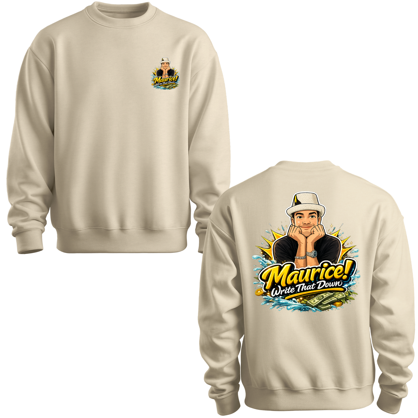 Maurice Write That Down Crewneck Sweatshirt