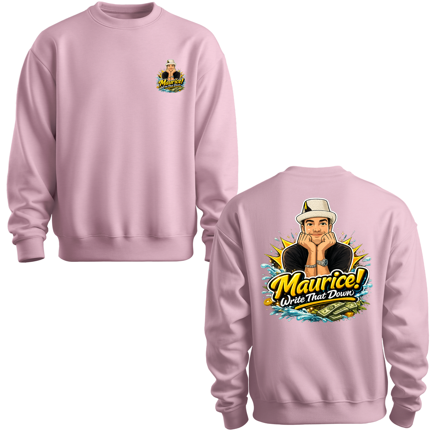 Maurice Write That Down Crewneck Sweatshirt