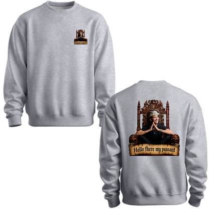 Hello There My Peasant Crewneck Sweatshirt