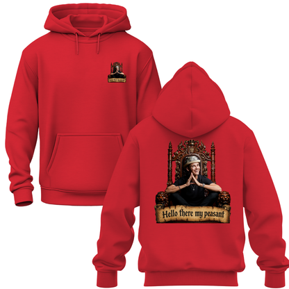 Hello There My Peasant Hoodie