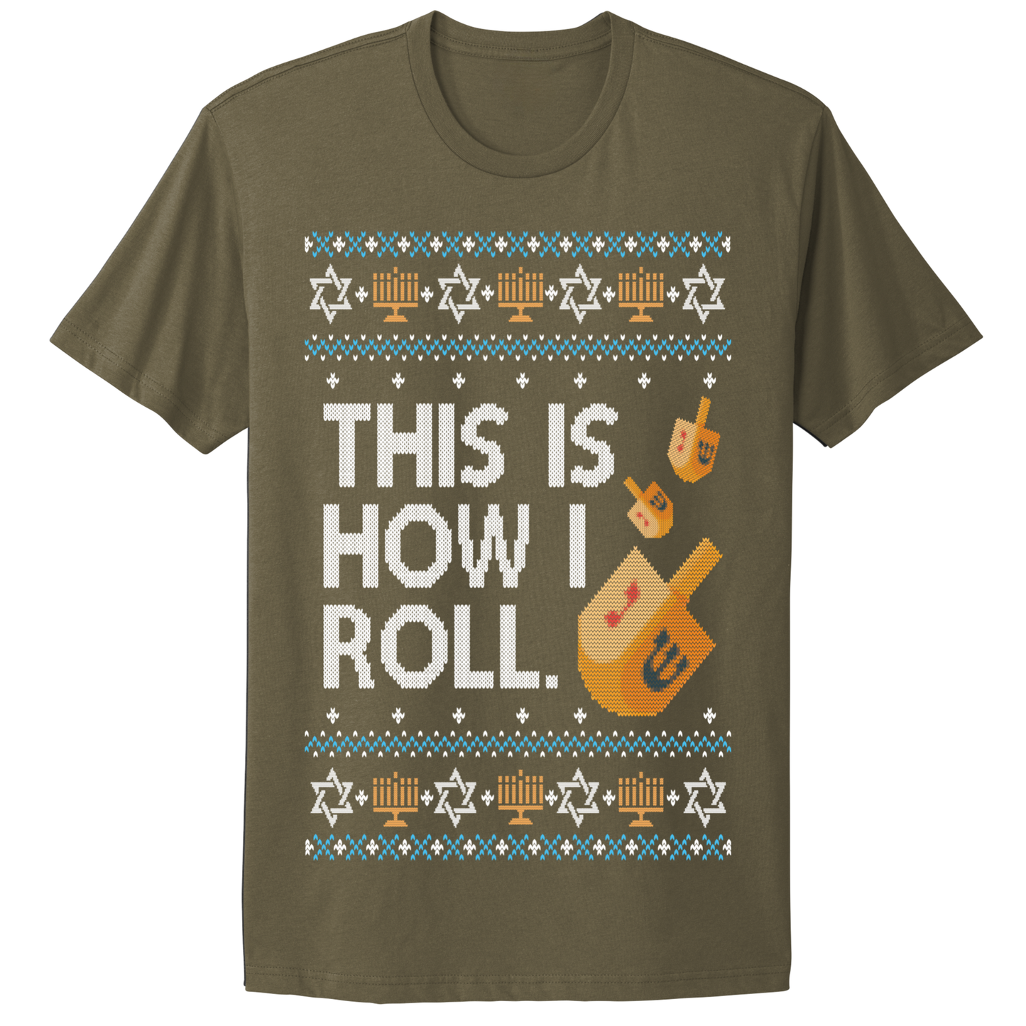 This Is How I Roll Ugly Hanukkah Tshirt
