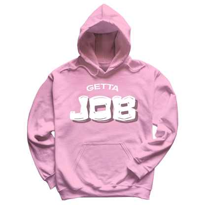 Get A Job V3 Hoodie