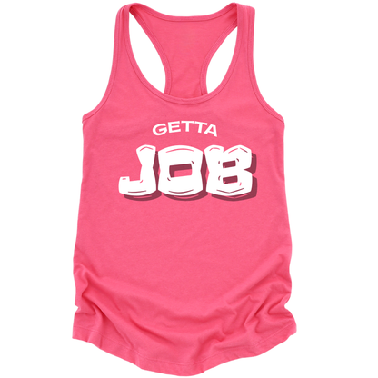 Get A Job V3 Womens Tank Top