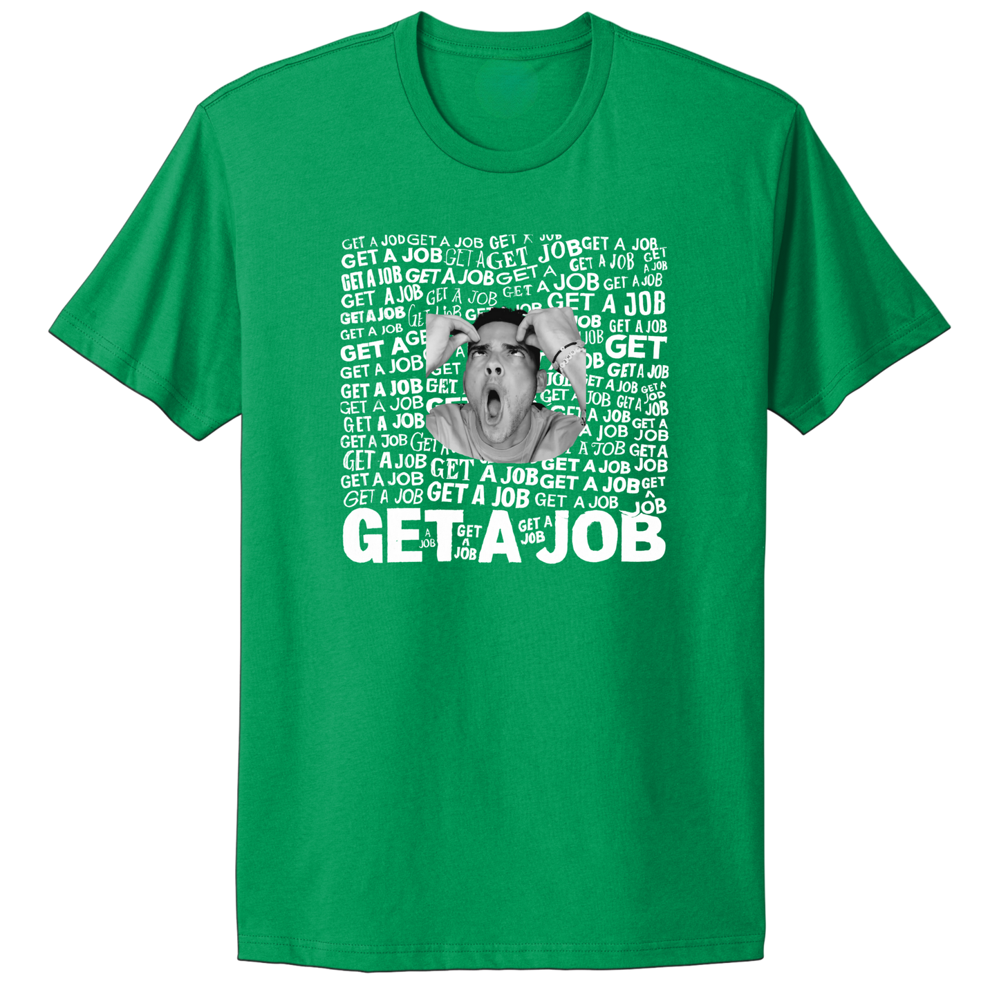 Get A Job Crewneck T-Shirt