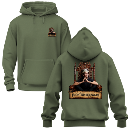 Hello There My Peasant Hoodie
