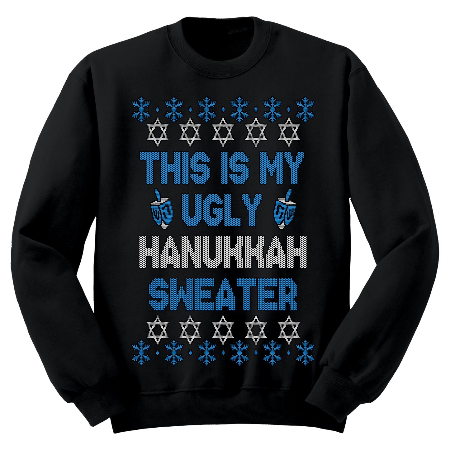 This Is My Ugly Hanukkah Sweatshirt
