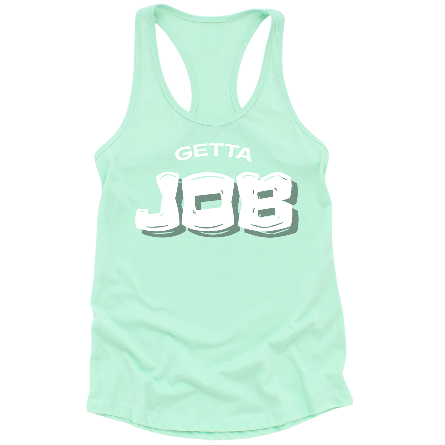 Get A Job V3 Womens Tank Top