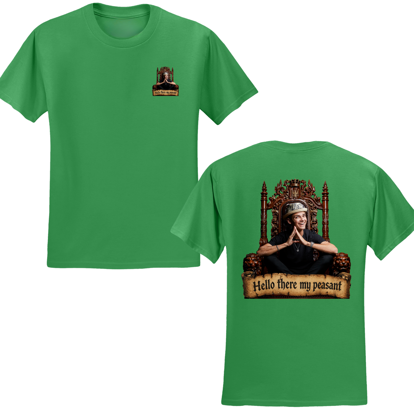 Hello There My Peasant T-Shirt