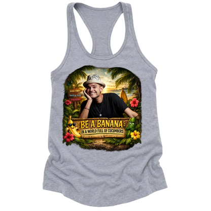 Be A Banana Womens Tank Top