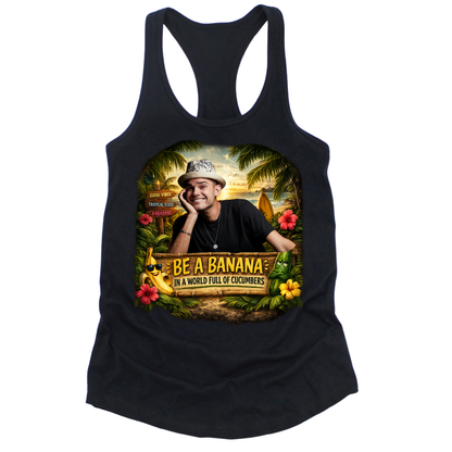 Be A Banana Womens Tank Top