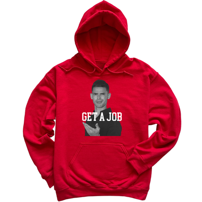 Get A Job V2 Hoodie