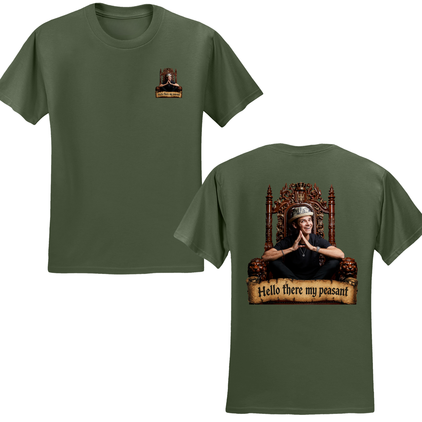 Hello There My Peasant T-Shirt