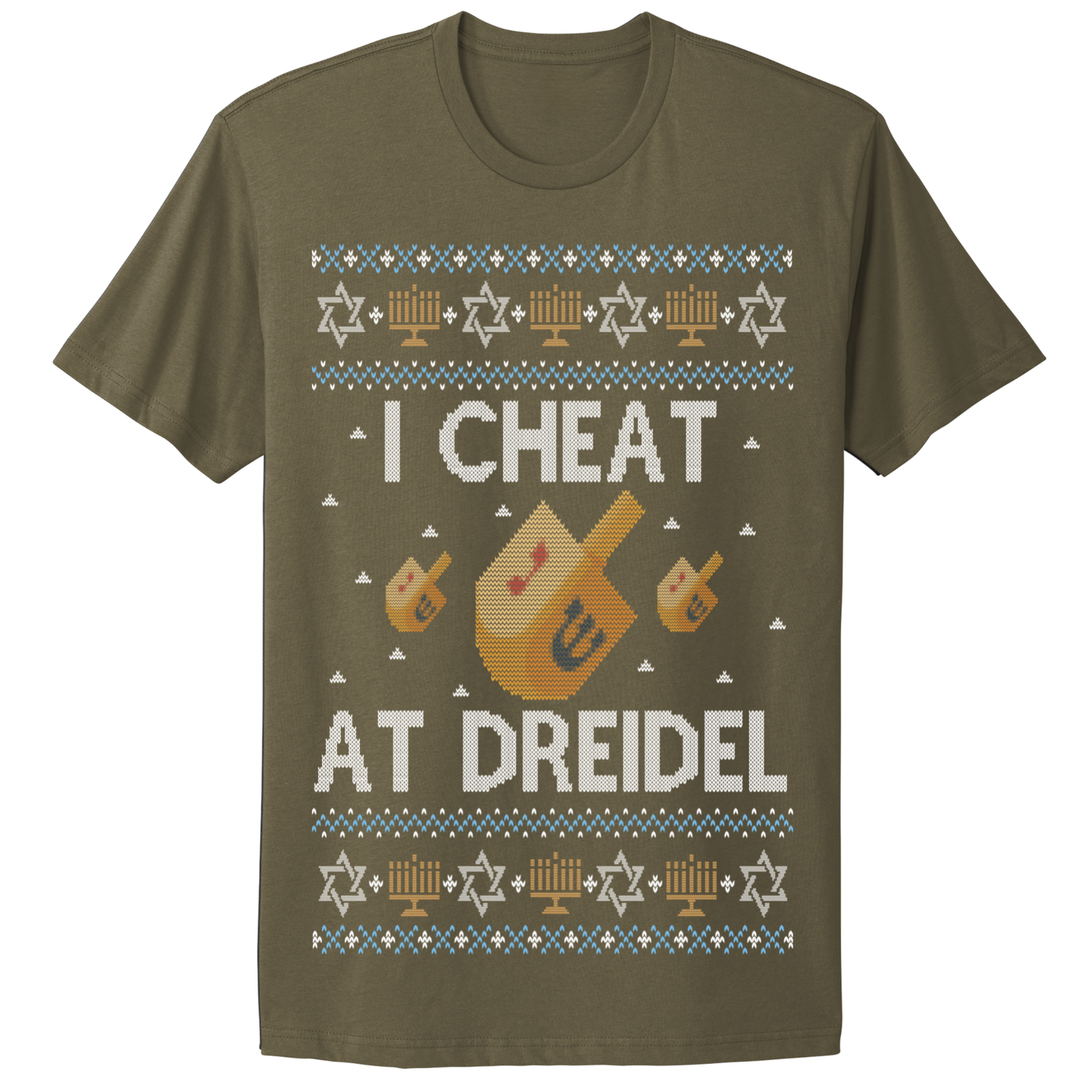 I Cheat At Dreidel Ugly Hanukkah Tshirt