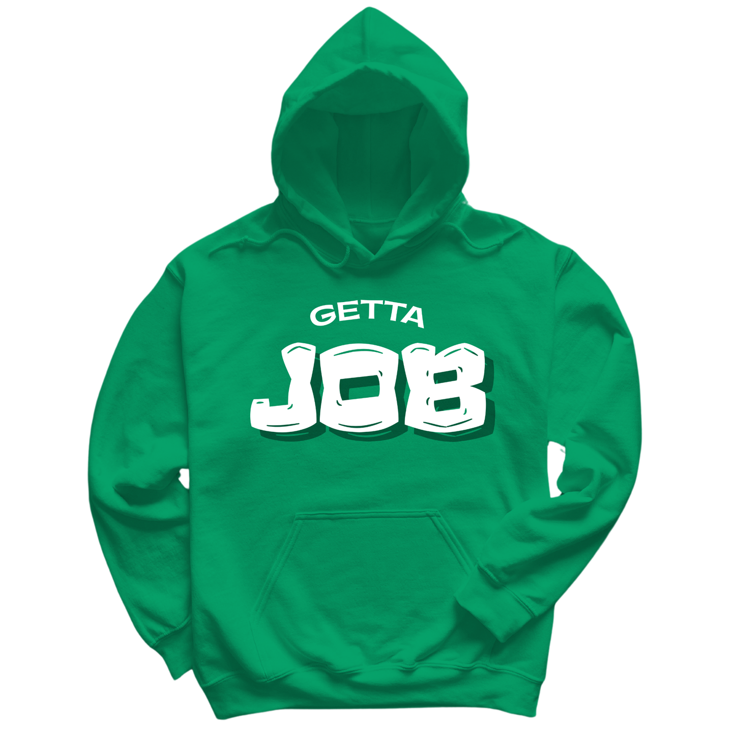 Get A Job V3 Hoodie