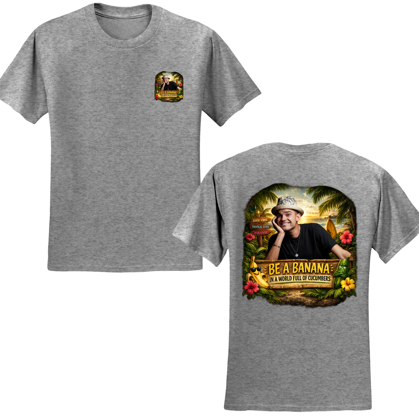 Be A Banana T-Shirt