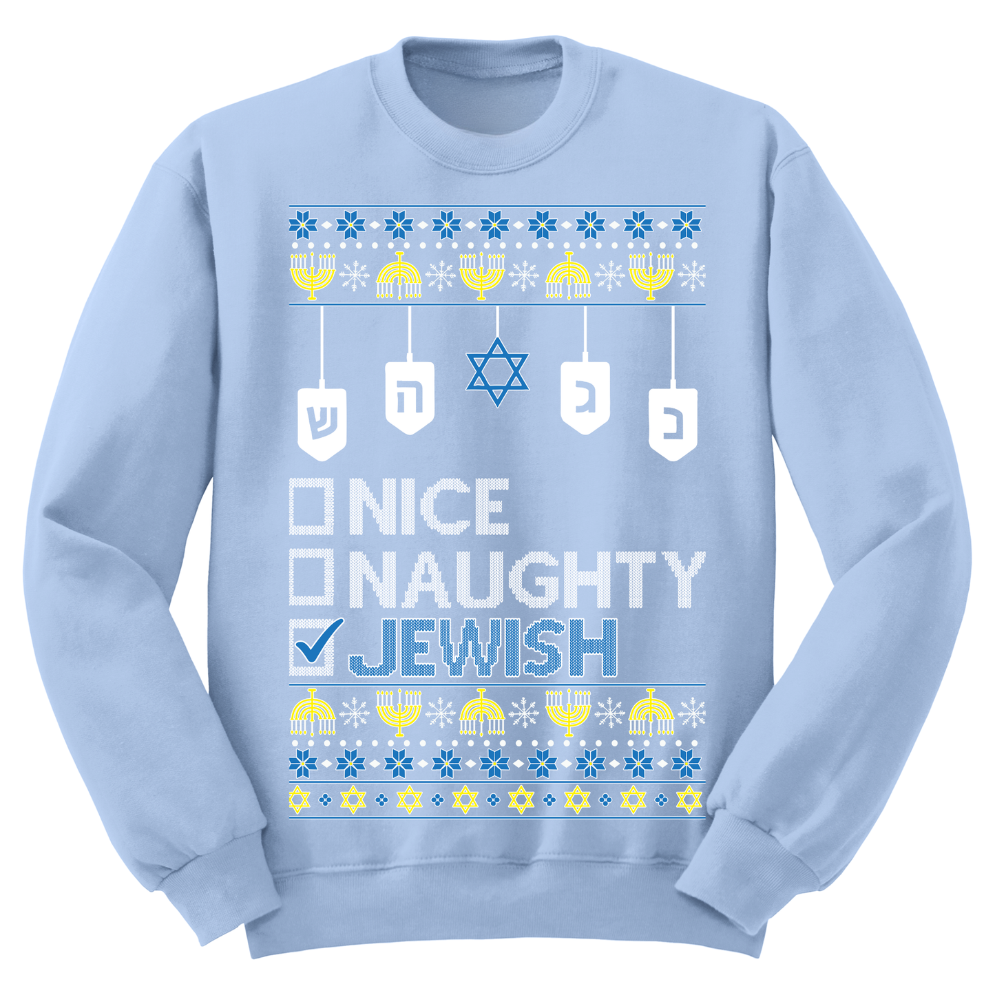 Naughty Nice Jewish Ugly Hanukkah Sweatshirt