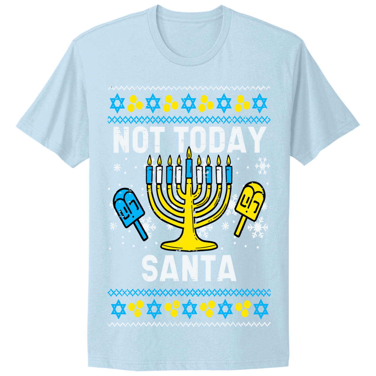 Not Today Santa Ugly Hanukkah Tshirt