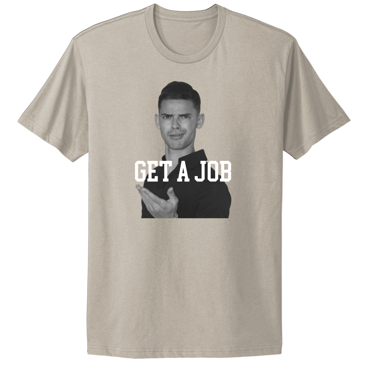 Get A Job V2 Crewneck T-Shirt