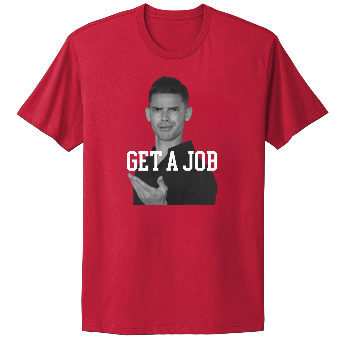 Get A Job V2 Crewneck T-Shirt