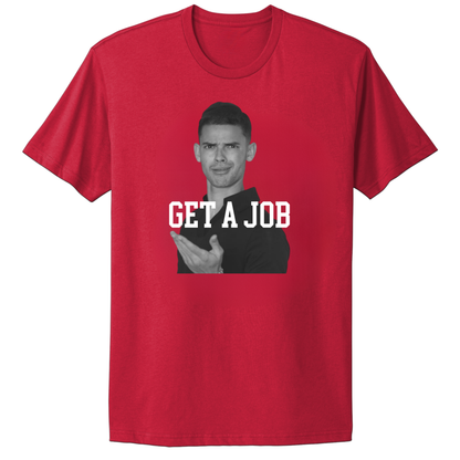Get A Job V2 Crewneck T-Shirt