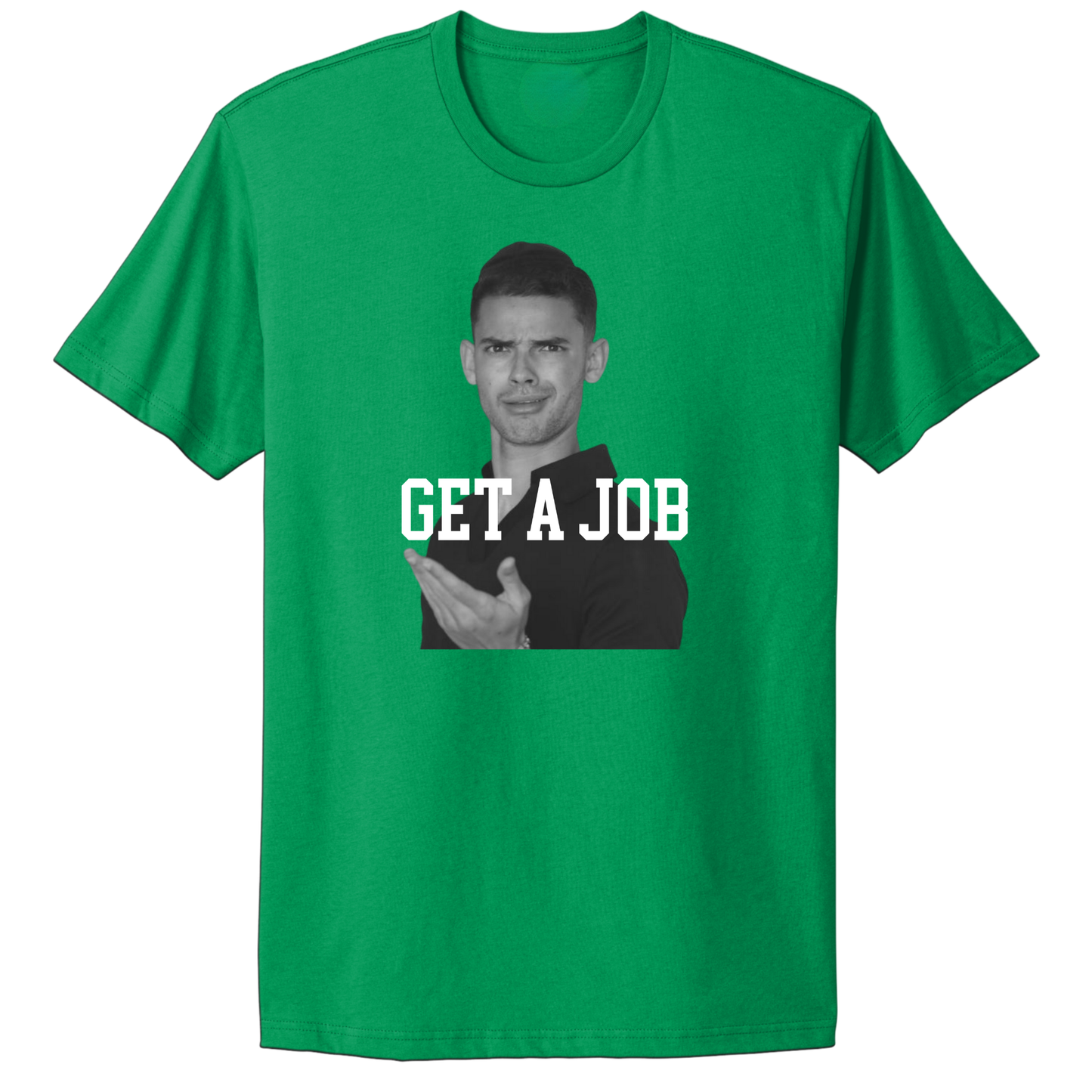 Get A Job V2 Crewneck T-Shirt