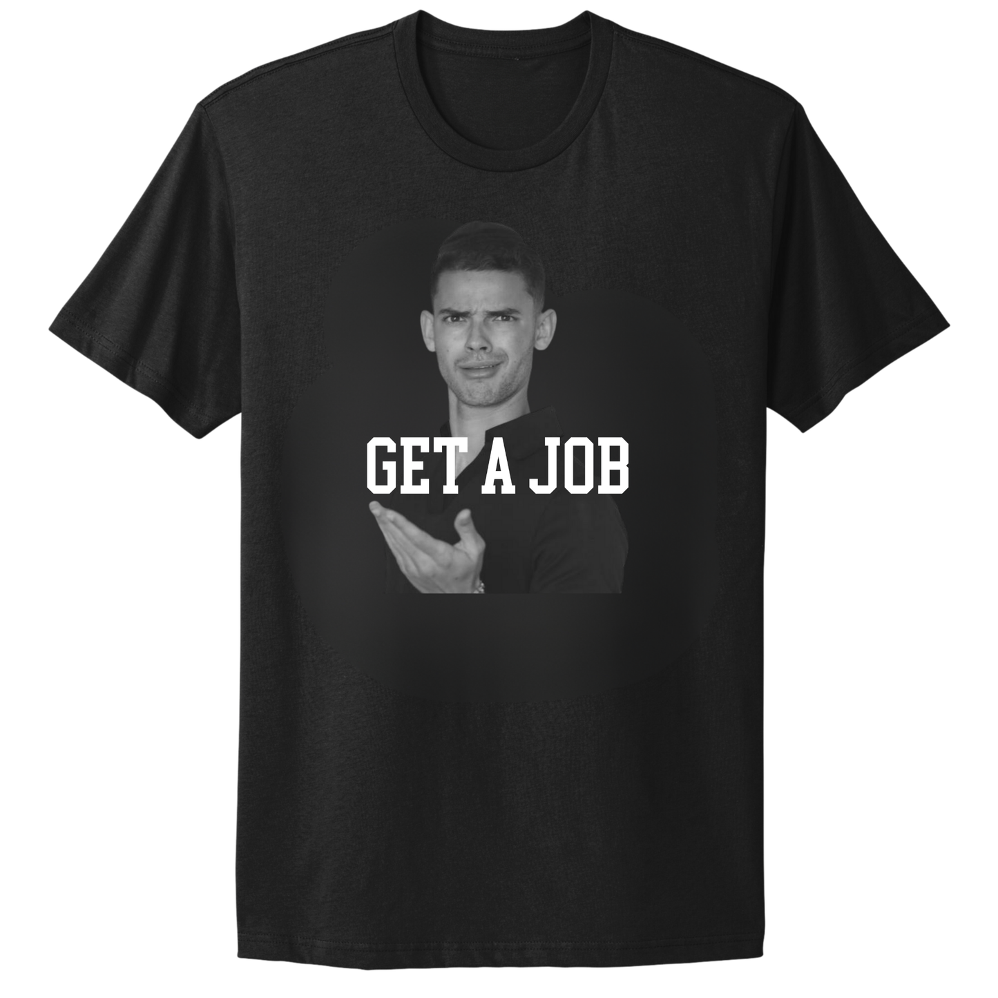 Get A Job V2 Crewneck T-Shirt