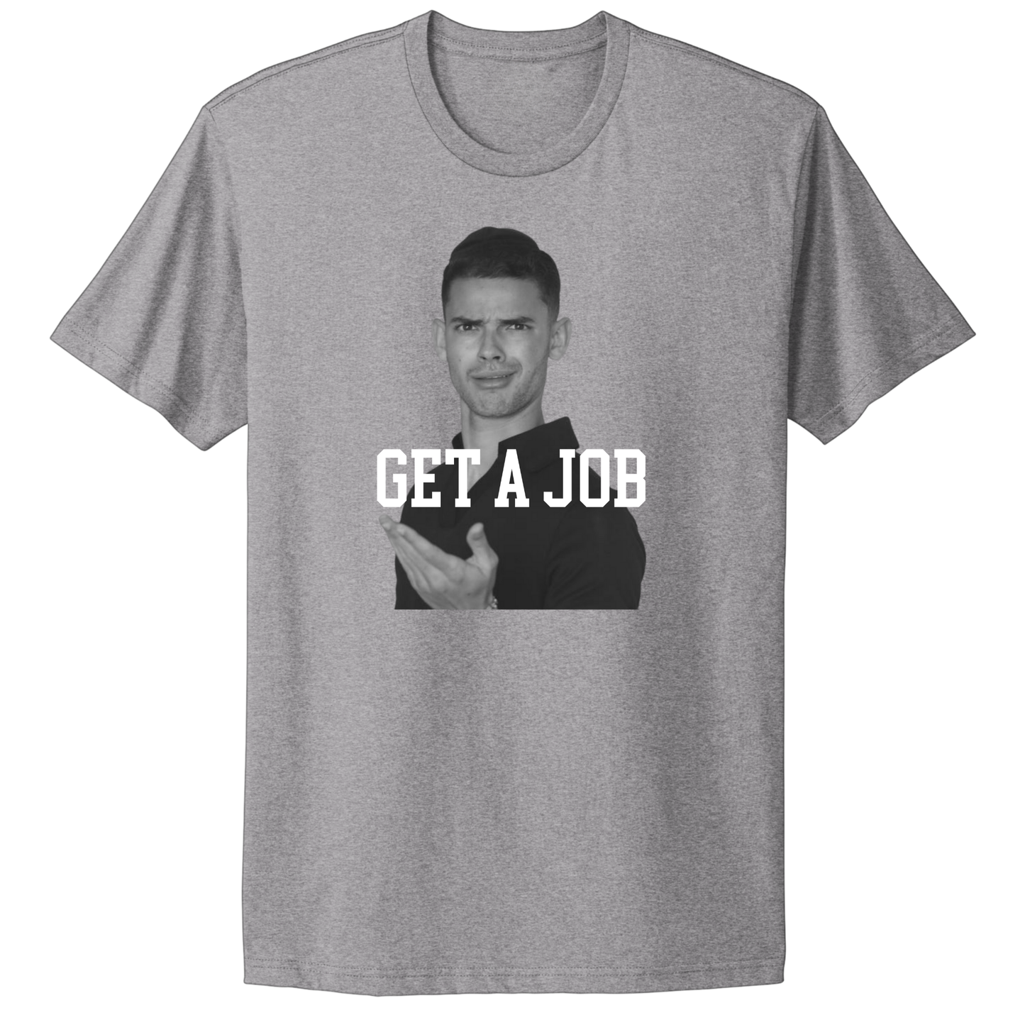 Get A Job V2 Crewneck T-Shirt