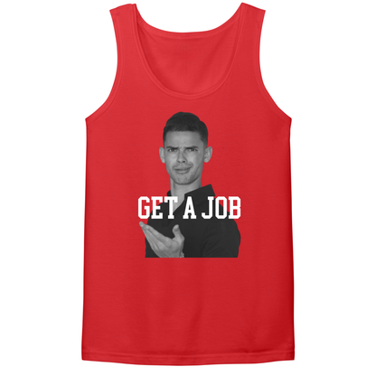 Get A Job V2 Mens Tank Top
