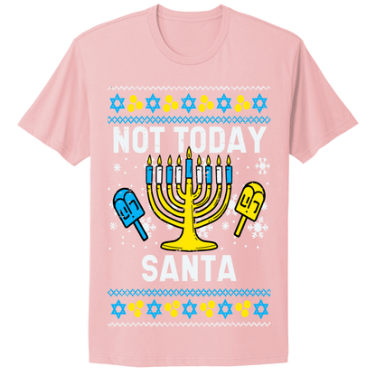 Not Today Santa Ugly Hanukkah Tshirt
