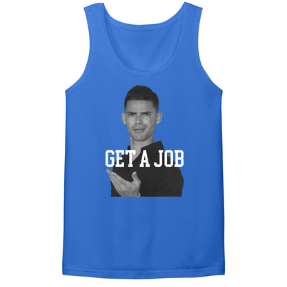 Get A Job V2 Mens Tank Top
