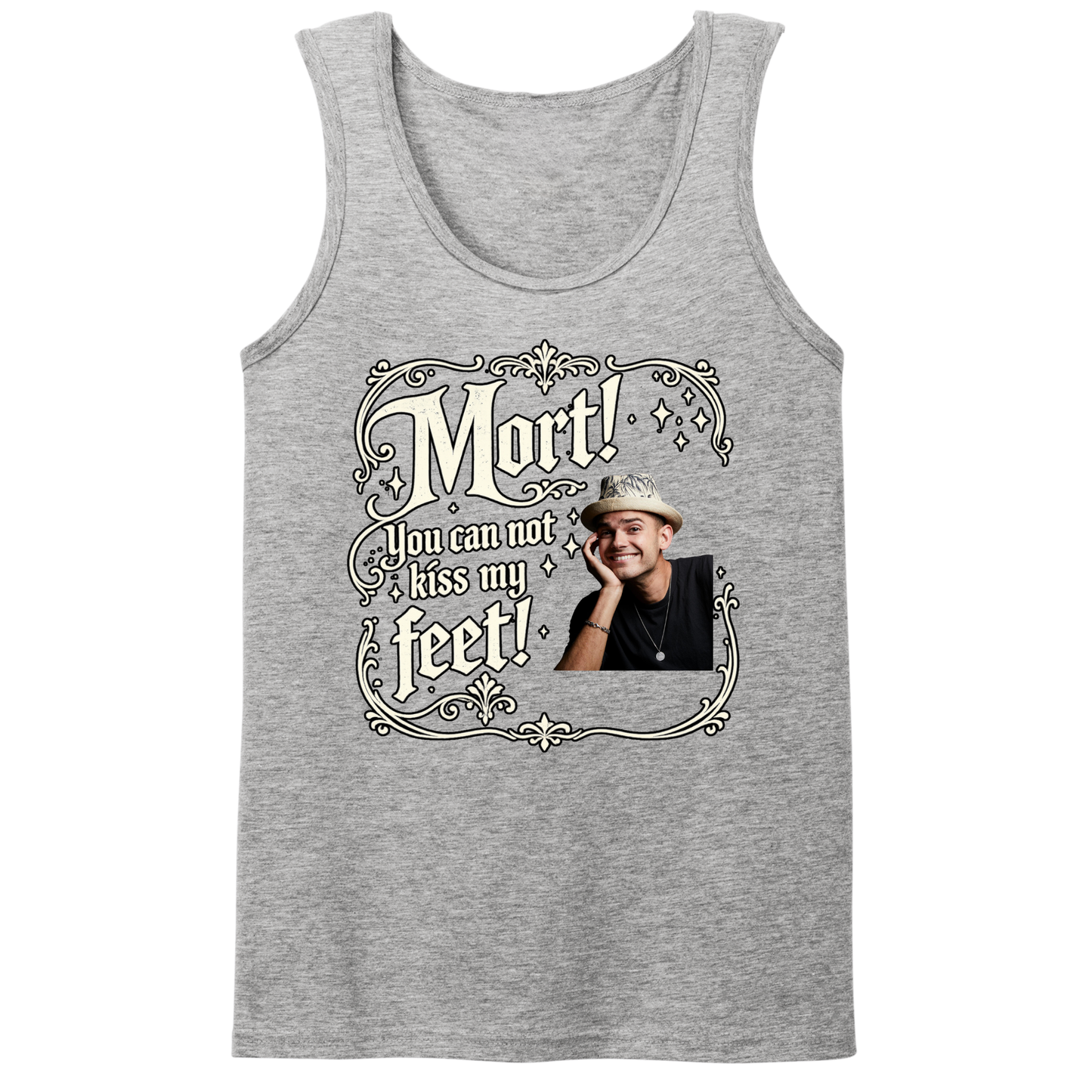 You Can Not Kiss My Feet Mens Tank Top