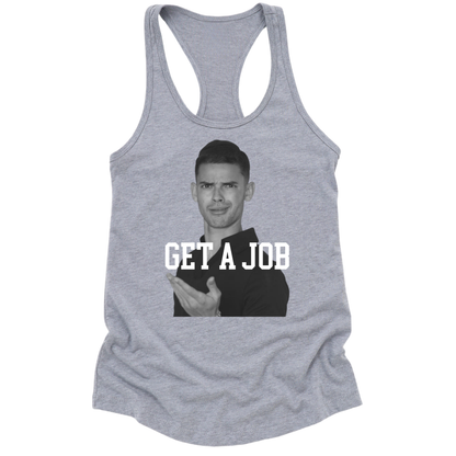 Get A Job V2 Womens Tank Top