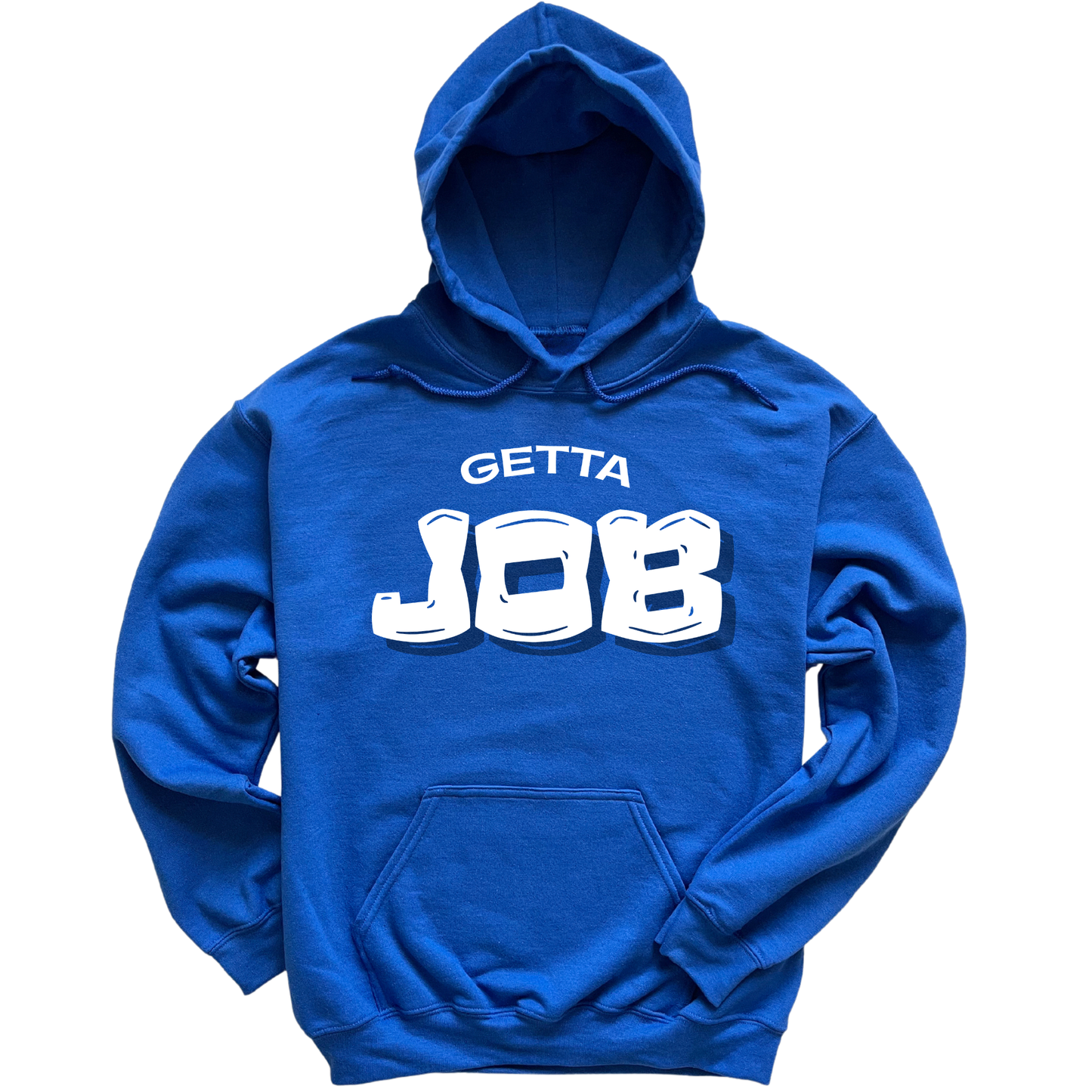 Get A Job V3 Hoodie