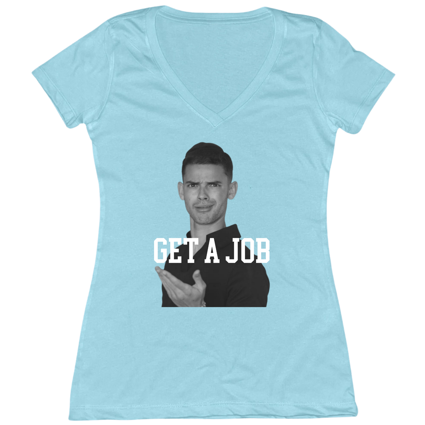 Get A Job V2 Womens Vneck Tee