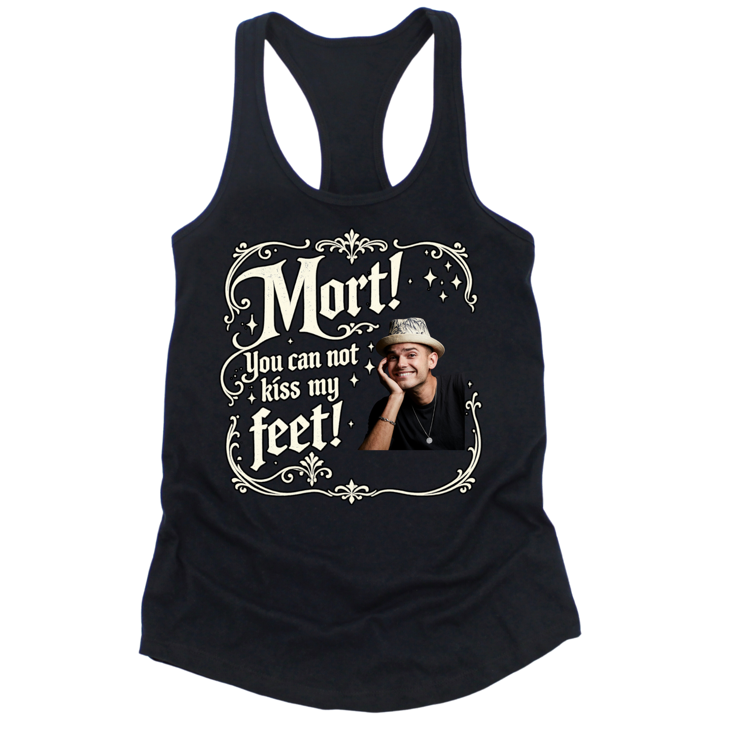 You Can Not Kiss My Feet Womens Tank Top