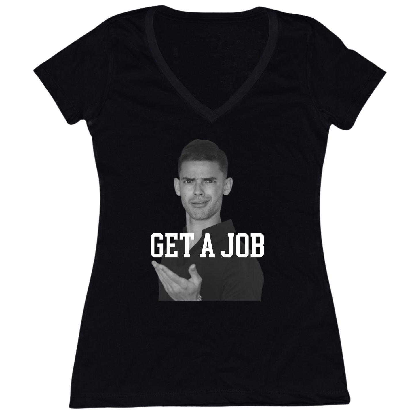 Get A Job V2 Womens Vneck Tee