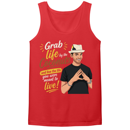 Grab Life By The Coconuts Mens Tank Top