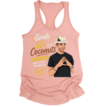 Grab Life By The Coconuts Womens Tank Top